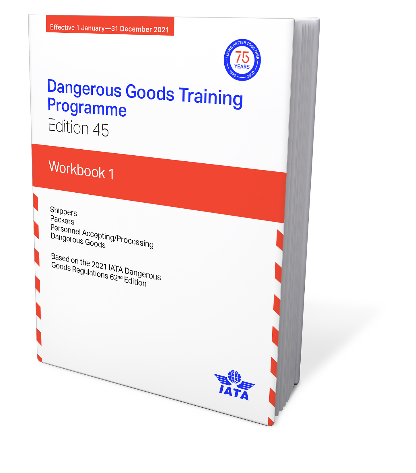 Dangerous Goods Training Programme Book 1, 46th Edition