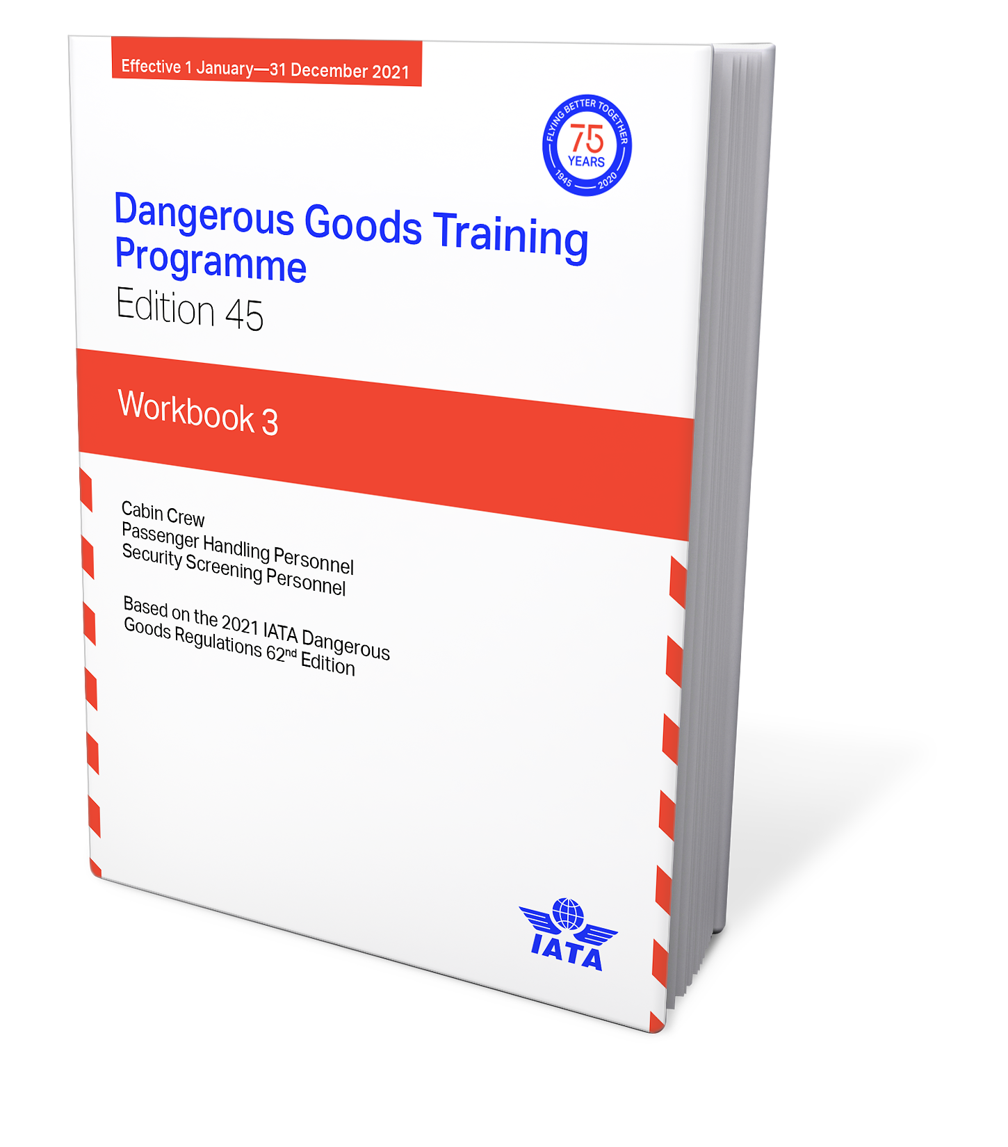 Dangerous Goods Training Programme Book 3, 46th Edition