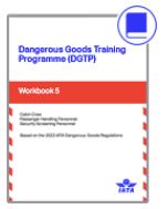 2024 Dangerous Goods Training Programme Book 5, 22nd Edition
